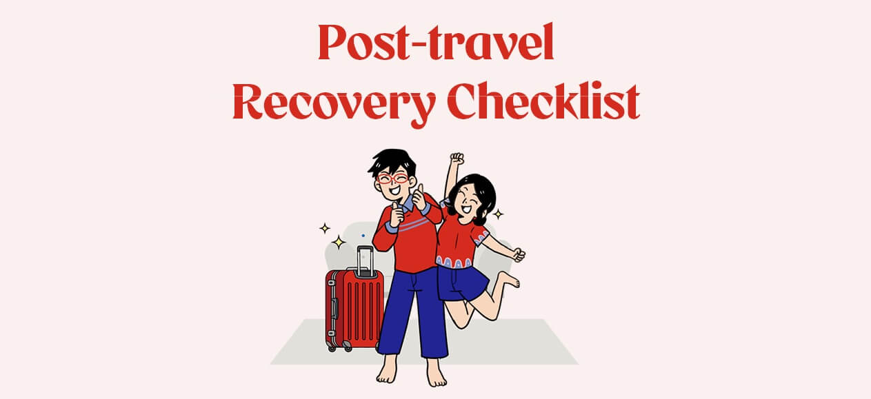 Post-travel recovery checklist