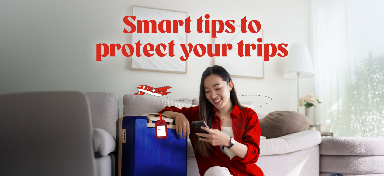 Insurance tips for worry-free trips