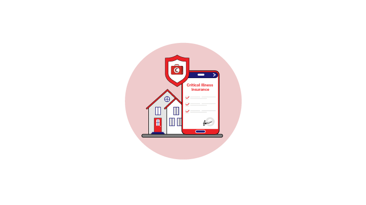 Critical illness insurance provides cash payout if you’re diagnosed with a covered critical illness in your policy.